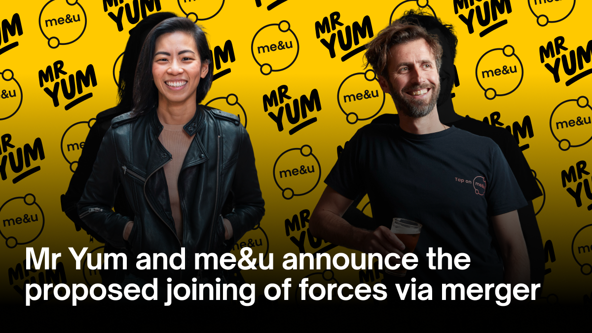 Mr Yum and me&u announce the proposed joining of forces via merger